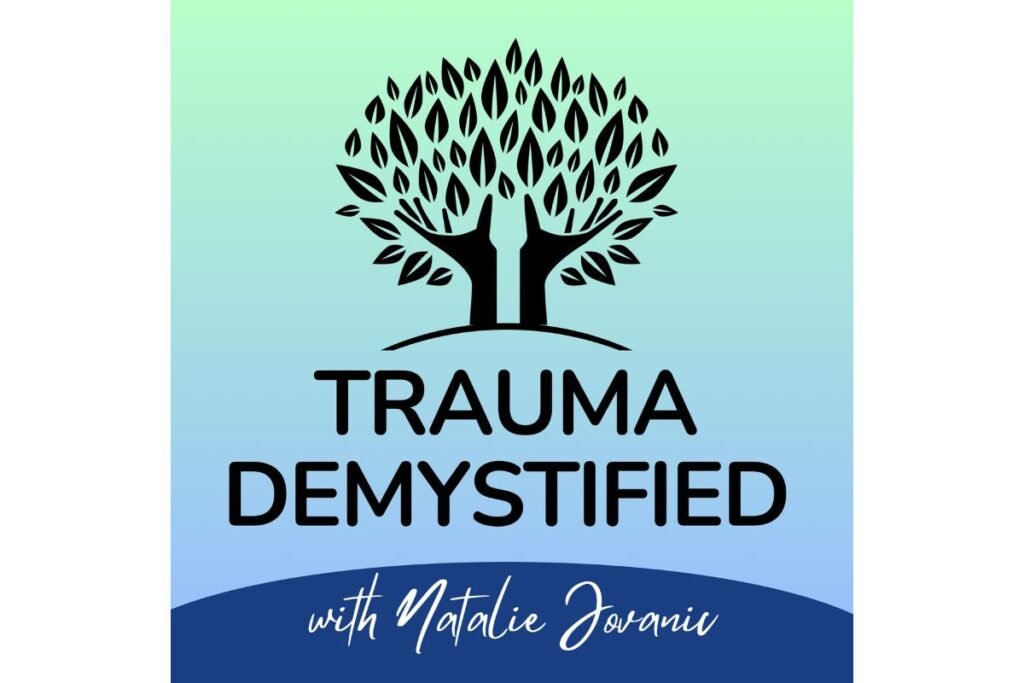 Trauma Demystified podcast logo focused on trauma recovery and understanding.